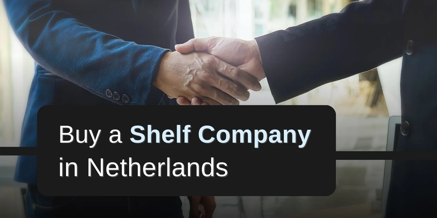 Shelf Company in the Netherlands